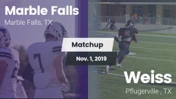 Matchup: Marble Falls vs. Weiss  2019