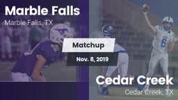 Matchup: Marble Falls vs. Cedar Creek  2019