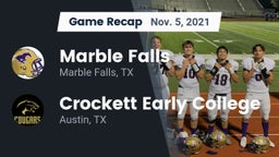 Recap: Marble Falls  vs. Crockett Early College  2021