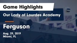 Our Lady of Lourdes Academy vs Ferguson  Game Highlights - Aug. 29, 2019
