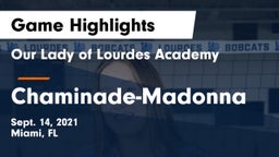 Our Lady of Lourdes Academy vs Chaminade-Madonna  Game Highlights - Sept. 14, 2021