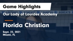 Our Lady of Lourdes Academy vs Florida Christian  Game Highlights - Sept. 22, 2021