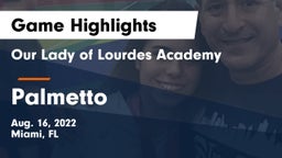 Our Lady of Lourdes Academy vs Palmetto Game Highlights - Aug. 16, 2022