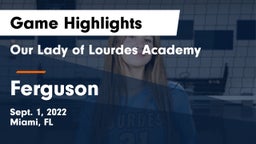 Our Lady of Lourdes Academy vs Ferguson  Game Highlights - Sept. 1, 2022