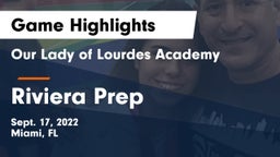Our Lady of Lourdes Academy vs Riviera Prep Game Highlights - Sept. 17, 2022