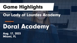 Our Lady of Lourdes Academy vs Doral Academy  Game Highlights - Aug. 17, 2023