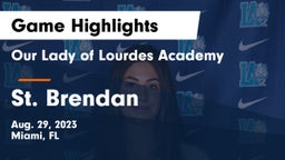 Our Lady of Lourdes Academy vs St. Brendan  Game Highlights - Aug. 29, 2023