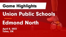 Union Public Schools vs Edmond North  Game Highlights - April 8, 2022