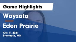 Wayzata  vs Eden Prairie  Game Highlights - Oct. 5, 2021