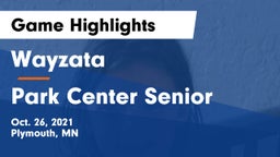 Wayzata  vs Park Center Senior  Game Highlights - Oct. 26, 2021