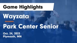 Wayzata  vs Park Center Senior  Game Highlights - Oct. 24, 2023
