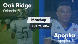 Matchup: Oak Ridge vs. Apopka  2016