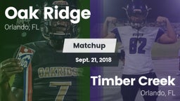 Matchup: Oak Ridge vs. Timber Creek  2018