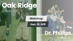 Matchup: Oak Ridge vs. Dr. Phillips  2018