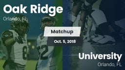 Matchup: Oak Ridge vs. University  2018