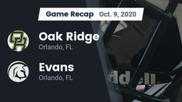 Recap: Oak Ridge  vs. Evans  2020