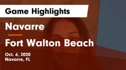 Navarre  vs Fort Walton Beach  Game Highlights - Oct. 6, 2020