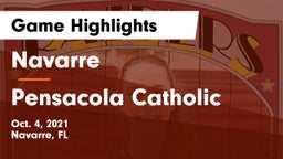 Navarre  vs Pensacola Catholic  Game Highlights - Oct. 4, 2021