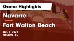 Navarre  vs Fort Walton Beach  Game Highlights - Oct. 9, 2021