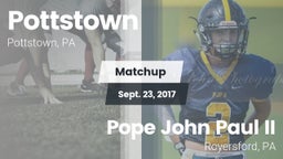 Matchup: Pottstown vs. Pope John Paul II 2017