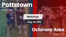 Matchup: Pottstown vs. Octorara Area  2018
