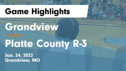 Grandview  vs Platte County R-3 Game Highlights - Jan. 24, 2022