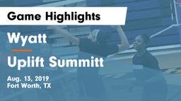 Wyatt  vs Uplift Summitt Game Highlights - Aug. 13, 2019