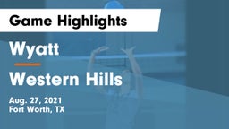 Wyatt  vs Western Hills Game Highlights - Aug. 27, 2021