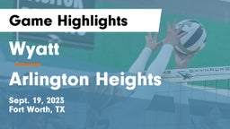 Wyatt  vs Arlington Heights  Game Highlights - Sept. 19, 2023