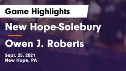 New Hope-Solebury  vs Owen J. Roberts  Game Highlights - Sept. 25, 2021
