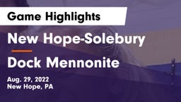New Hope-Solebury  vs Dock Mennonite  Game Highlights - Aug. 29, 2022