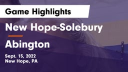 New Hope-Solebury  vs Abington  Game Highlights - Sept. 15, 2022