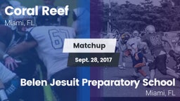 Matchup: Coral Reef vs. Belen Jesuit Preparatory School 2017