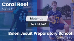 Matchup: Coral Reef vs. Belen Jesuit Preparatory School 2018