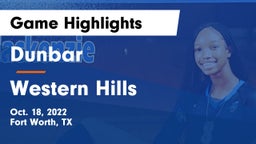 Dunbar  vs Western Hills  Game Highlights - Oct. 18, 2022