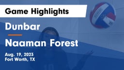 Dunbar  vs Naaman Forest Game Highlights - Aug. 19, 2023