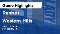Dunbar  vs Western Hills  Game Highlights - Sept. 22, 2023