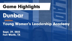 Dunbar  vs Young Women's Leadership Academy Game Highlights - Sept. 29, 2023