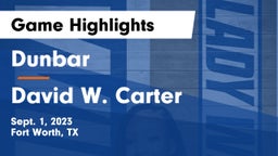 Dunbar  vs David W. Carter  Game Highlights - Sept. 1, 2023