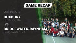 Recap: Duxbury  vs. Bridgewater-Raynham  2016