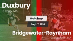 Matchup: Duxbury vs. Bridgewater-Raynham  2018