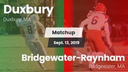 Matchup: Duxbury vs. Bridgewater-Raynham  2019
