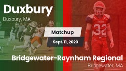 Matchup: Duxbury vs. Bridgewater-Raynham Regional  2020