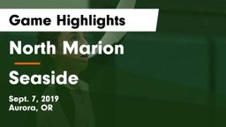 North Marion  vs Seaside Game Highlights - Sept. 7, 2019