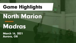 North Marion  vs Madras  Game Highlights - March 16, 2021
