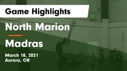 North Marion  vs Madras  Game Highlights - March 18, 2021
