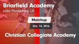 Matchup: Briarfield Academy vs. Christian Collegiate Academy 2016