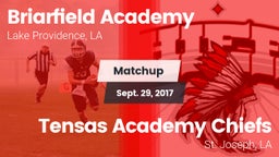 Matchup: Briarfield Academy vs. Tensas Academy Chiefs 2017