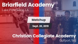 Matchup: Briarfield Academy vs. Christian Collegiate Academy  2019