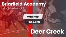 Matchup: Briarfield Academy vs. Deer Creek 2020